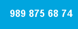 989 875 68 74 989 875 68 74